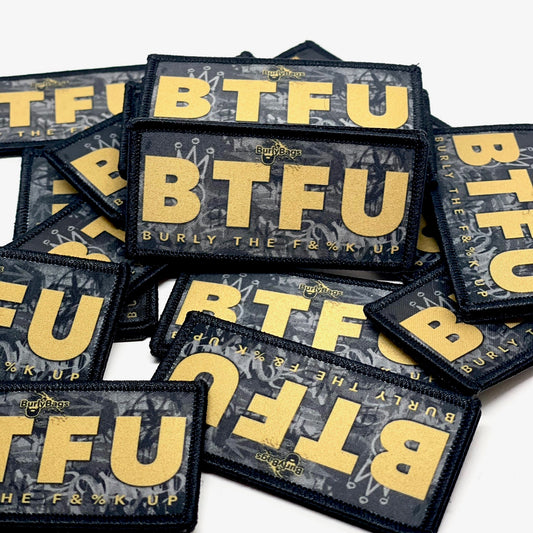 Burly Bags "BTFU"  Patch